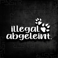 illegal abgeleint - Funny Dog Sticker